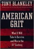 American Grit: What It Will Take to Survive and Win in the 21st Century