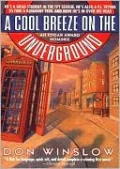 A Cool Breeze on the Underground (Neal Carey Series #1)
