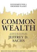Common Wealth: Economics for a Crowded Planet