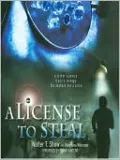 A License to Steal