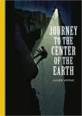 Journey to the Center of the Earth: Classic Collection