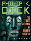 The Three Stigmata of Palmer Eldritch