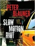 Slow Motion Riot