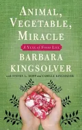 Animal, Vegetable, Miracle