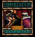 Monk's Hood (Brother Cadfael Series #3)