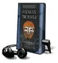 A Bend in the River [With Earbuds]