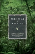 Seducing the Spirits [With Earbuds]