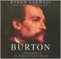 Burton: A Biography of Sir Richard Francis Burton