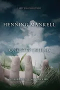One Step Behind (Kurt Wallander Series #7)