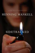 Sidetracked (Kurt Wallander Series #5)