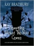 Something Wicked This Way Comes