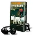The Dawn Patrol [With Earbuds]