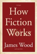 How Fiction Works