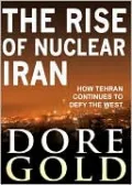 Rise of Nuclear Iran: How Tehran Defies the West