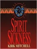 Spirit Sickness
