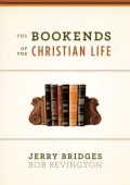 Bookends of the Christian Life