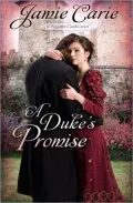 A Duke's Promise (Forgotten Castles Series #3)