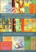 Addressing Cultural Complexities in Practice: Assessment, Diagnosis, and Therapy