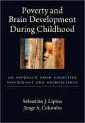 Poverty and Brain Development During Childhood: An Approach from Cognitive Psychology and Neuroscience