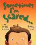 Sometimes I'm Scared