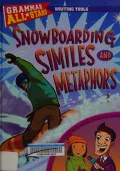 Snowboarding Similes and Metaphors
