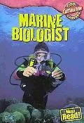 Marine Biologist (Cool Careers)