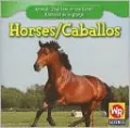 Horses/Los caballos