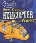 How Does a Helicopter Work?