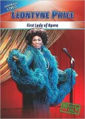 Leontyne Price: First Lady of Opera
