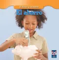 El Ahorro = Saving Money