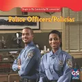 Police Officers/Policias