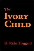 The Ivory Child