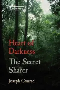 Heart of Darkness and the Secret Sharer