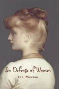 In Defense of Women (Barnes & Noble Digital Library)