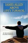 Book cover of Above Life's Turmoil