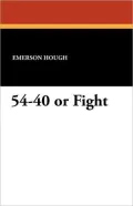 54-40 or Fight