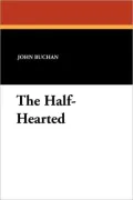 The Half-Hearted