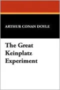 The Great Keinplatz Experiment