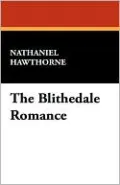 The Blithedale Romance
