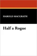 Half a Rogue