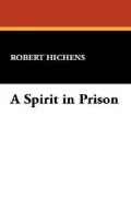 A Spirit in Prison