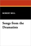 Songs From The Dramatists