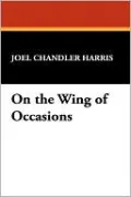 On the Wing of Occasions