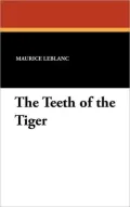 The Teeth of the Tiger