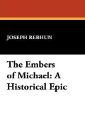 The Embers of Michael