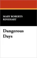 Dangerous Days