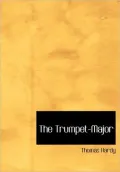 The Trumpet-Major (Large Print Edition)