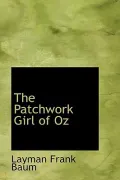 The Patchwork Girl of Oz