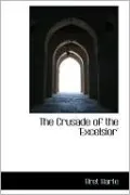 The Crusade Of The Excelsior