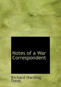 Notes of a War Correspondent